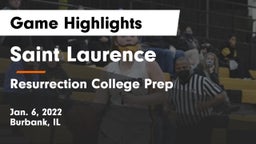 Saint Laurence  vs Resurrection College Prep  Game Highlights - Jan. 6, 2022