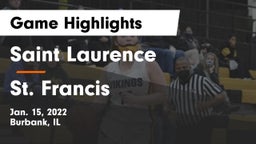 Saint Laurence  vs St. Francis  Game Highlights - Jan. 15, 2022