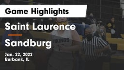 Saint Laurence  vs Sandburg  Game Highlights - Jan. 22, 2022