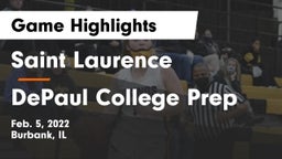 Saint Laurence  vs DePaul College Prep  Game Highlights - Feb. 5, 2022
