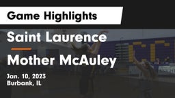 Saint Laurence  vs Mother McAuley  Game Highlights - Jan. 10, 2023