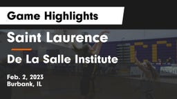 Saint Laurence  vs De La Salle Institute Game Highlights - Feb. 2, 2023