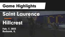 Saint Laurence  vs Hillcrest  Game Highlights - Feb. 7, 2023