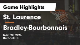 St. Laurence  vs Bradley-Bourbonnais  Game Highlights - Nov. 20, 2023