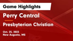 Perry Central  vs Presbyterian Christian  Game Highlights - Oct. 25, 2023