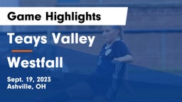 Teays Valley  vs Westfall  Game Highlights - Sept. 19, 2023