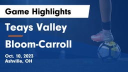 Teays Valley  vs Bloom-Carroll  Game Highlights - Oct. 10, 2023
