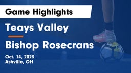 Teays Valley  vs Bishop Rosecrans  Game Highlights - Oct. 14, 2023