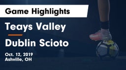 Teays Valley  vs Dublin Scioto  Game Highlights - Oct. 12, 2019
