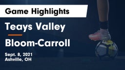 Teays Valley  vs Bloom-Carroll  Game Highlights - Sept. 8, 2021