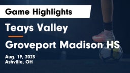 Teays Valley  vs Groveport Madison HS Game Highlights - Aug. 19, 2023