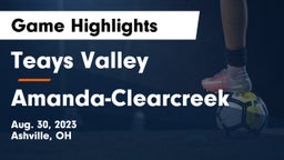 Teays Valley  vs Amanda-Clearcreek  Game Highlights - Aug. 30, 2023