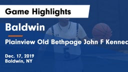 Baldwin  vs Plainview Old Bethpage John F Kennedy  Game Highlights - Dec. 17, 2019