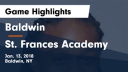 Baldwin  vs St. Frances Academy Game Highlights - Jan. 13, 2018