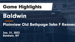 Baldwin  vs Plainview Old Bethpage John F Kennedy  Game Highlights - Jan. 31, 2022