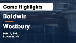 Baldwin  vs Westbury  Game Highlights - Feb. 7, 2022