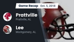 Recap: Prattville  vs. Lee  2018