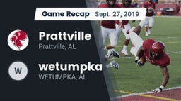 Recap: Prattville  vs. wetumpka 2019