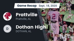 Recap: Prattville  vs. Dothan High 2020