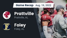 Recap: Prattville  vs. Foley  2022