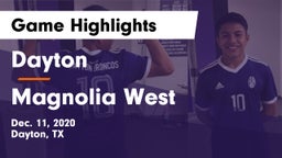 Dayton  vs Magnolia West  Game Highlights - Dec. 11, 2020