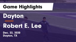 Dayton  vs Robert E. Lee  Game Highlights - Dec. 22, 2020