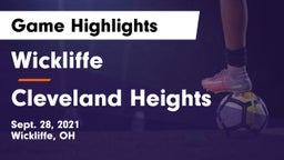 Wickliffe  vs Cleveland Heights  Game Highlights - Sept. 28, 2021