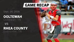 Recap: Ooltewah  vs. Rhea County  2016