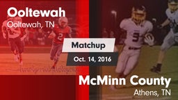 Matchup: Ooltewah  vs. McMinn County  2016