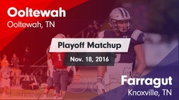 Matchup: Ooltewah  vs. Farragut  2016