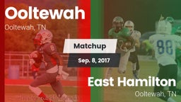 Matchup: Ooltewah  vs. East Hamilton  2017