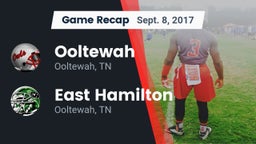Recap: Ooltewah  vs. East Hamilton  2017
