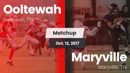 Matchup: Ooltewah  vs. Maryville  2017