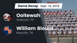 Recap: Ooltewah  vs. William Blount  2018