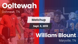 Matchup: Ooltewah  vs. William Blount  2019