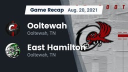Recap: Ooltewah  vs. East Hamilton  2021