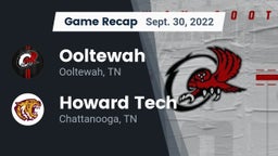 Recap: Ooltewah  vs. Howard Tech  2022