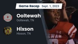 Recap: Ooltewah  vs. Hixson  2023