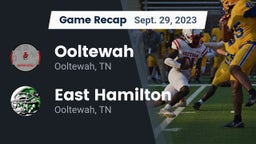 Recap: Ooltewah  vs. East Hamilton  2023