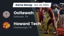 Recap: Ooltewah  vs. Howard Tech  2023