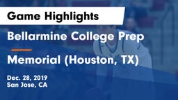 Bellarmine College Prep  vs Memorial (Houston, TX) Game Highlights - Dec. 28, 2019