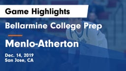 Bellarmine College Prep  vs Menlo-Atherton  Game Highlights - Dec. 14, 2019