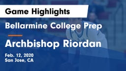 Bellarmine College Prep  vs Archbishop Riordan  Game Highlights - Feb. 12, 2020