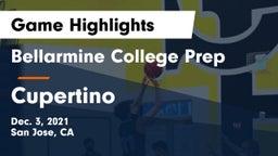 Bellarmine College Prep  vs Cupertino  Game Highlights - Dec. 3, 2021