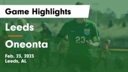 Leeds  vs Oneonta  Game Highlights - Feb. 23, 2023