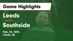 Leeds  vs Southside Game Highlights - Feb. 24, 2023