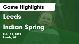 Leeds  vs Indian Spring  Game Highlights - Feb. 21, 2023