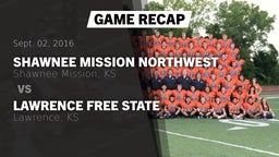 Recap: Shawnee Mission Northwest  vs. Lawrence Free State  2016