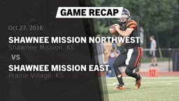 Recap: Shawnee Mission Northwest  vs. Shawnee Mission East  2016