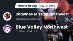 Recap: Shawnee Mission Northwest  vs. Blue Valley Northwest  2019